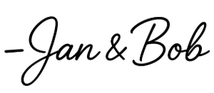 - Jan & Bob